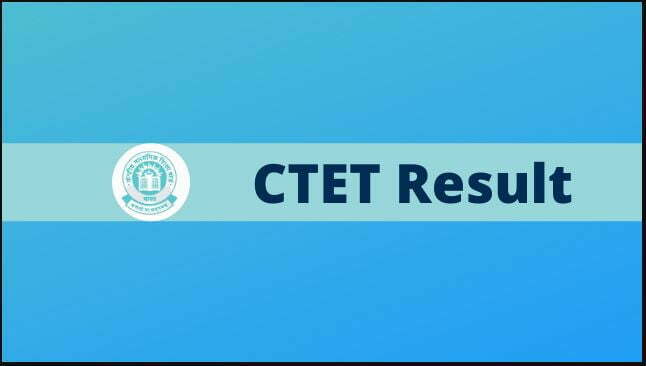 CTET Result 2022