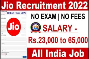 Reliance Jio Recruitment 2022