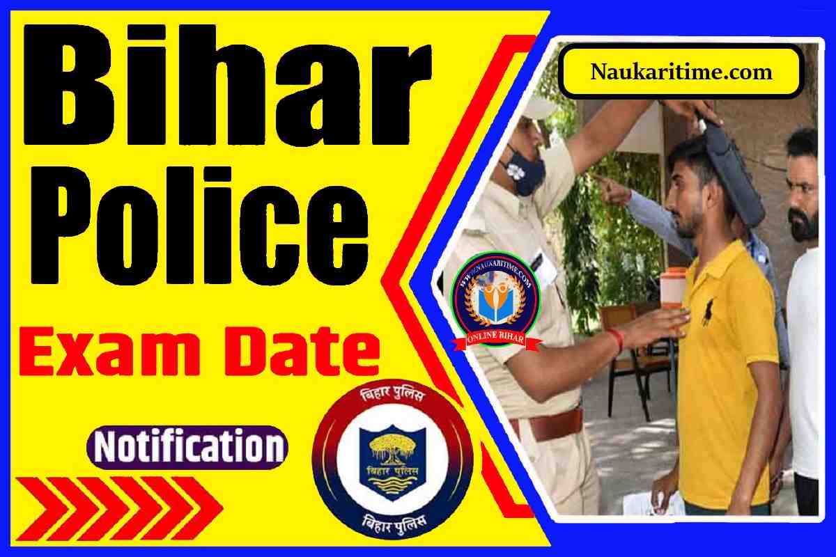 Bihar Police Exam Date 2023