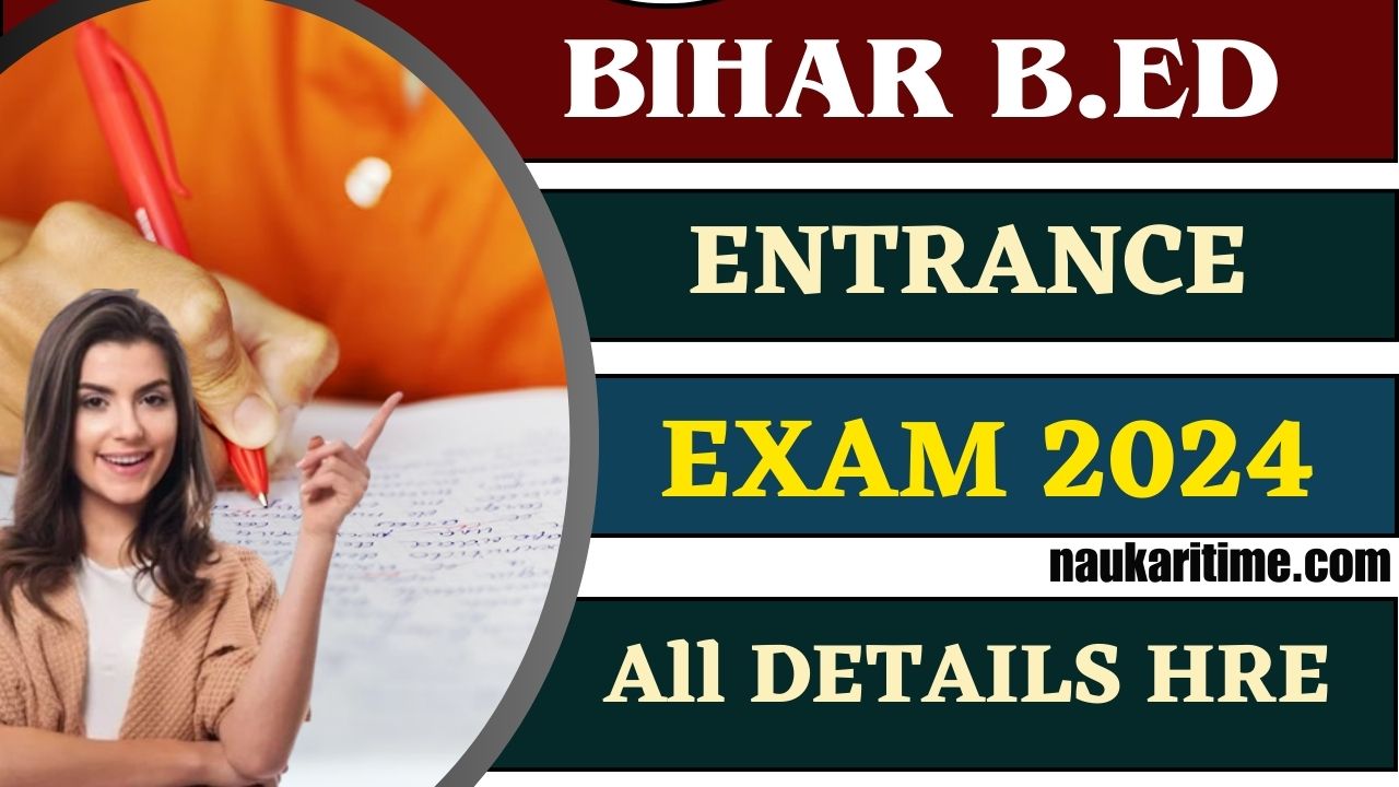 Bihar B.ED Entrance Exam